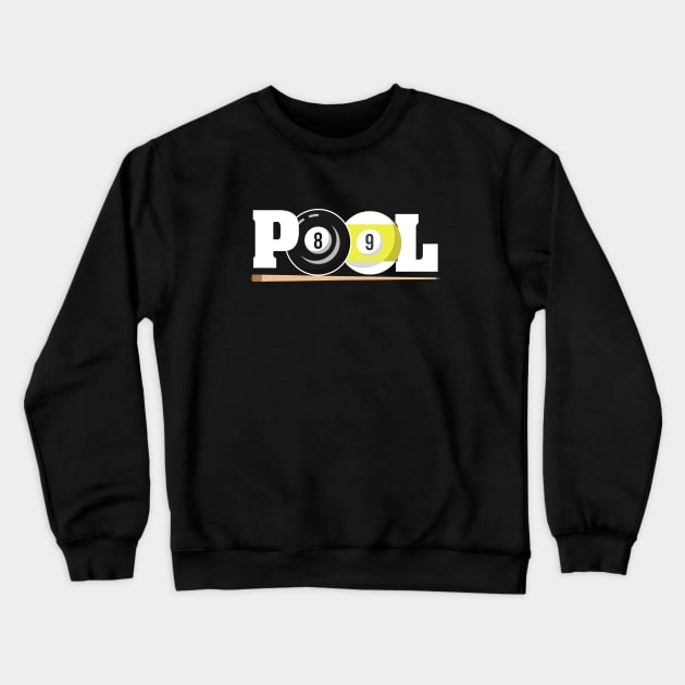 Pool Billiards 8 Ball 9 Ball Crewneck Sweatshirt by Delta V Art